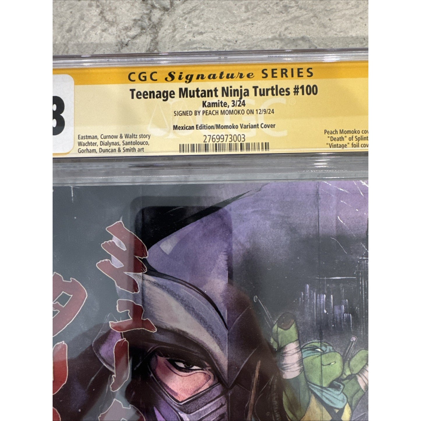 Teenage Mutant Ninja Turtles #100 CGC 9.8 Mexican Foil SIGNED PEACH MOMOKO